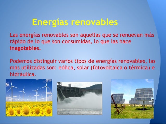 Energia renovables que son